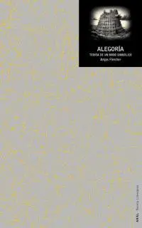 Alegoria. Teoria de un Modo Simbolico