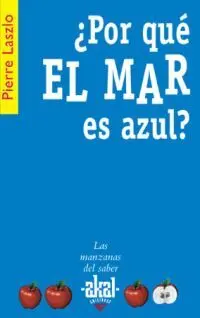 Por que el Mar Es Azul