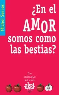 ¿ en el Amor Somos Como las Bestias?