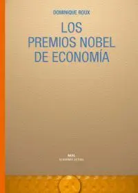 Los Premios Nobel de Economía