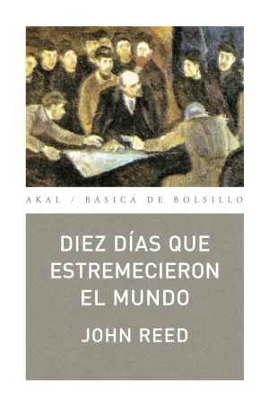 Diez Dias que Estremecieron Al Mundo