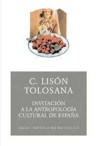 Invitacion a la Antropologia Culltural de España