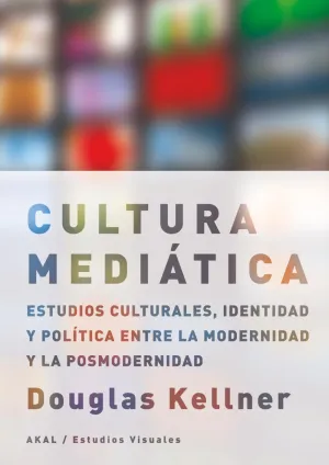 Cultura Mediatica - Estudios Culturales, Identidad