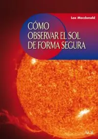 Como Observar el Sol de Forma Segura