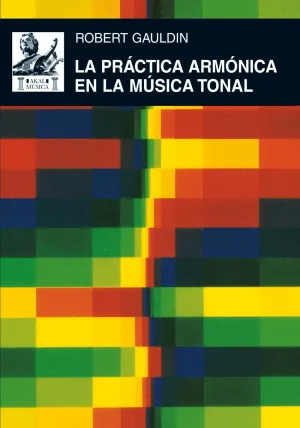 La Practica Armonica en la Musica Tonal