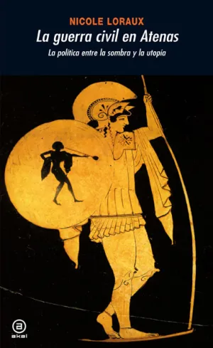 La Guerra Civil en Atenas