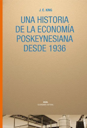 Una Historia de la Economia Poskeynesiana Desde 19
