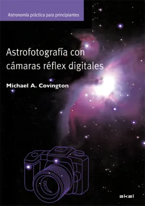 Astrofotografia con Camaras Reflex Digitales