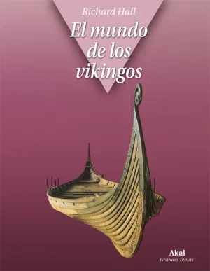 El Mundo de los Vikingos