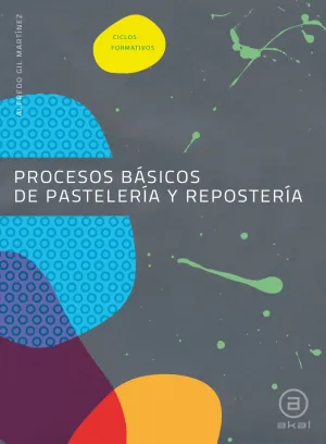 Procesos Basicos de Pasteleria y Reposteria -Ciclo