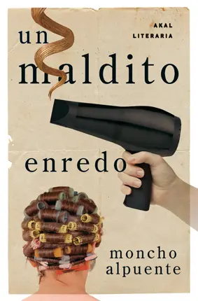 Un Maldito Enredo