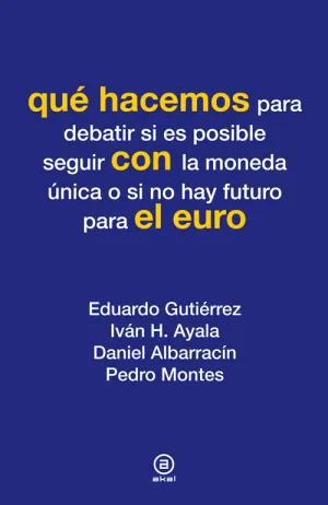 Que Hacemos con el Euro