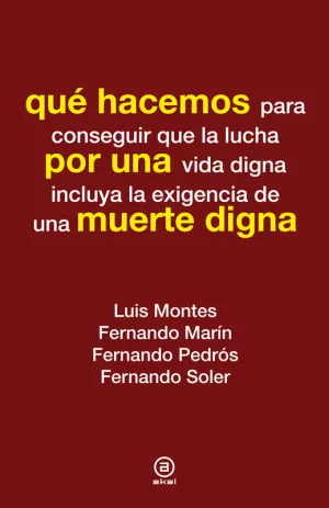 Qué Hacemos por una Muerte Digna