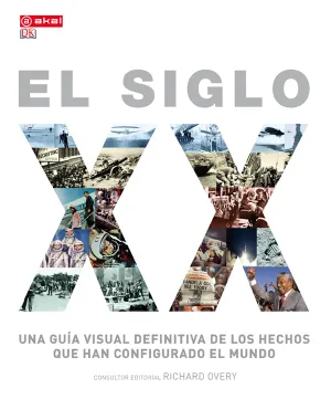 El Siglo Xx una Guia Visual