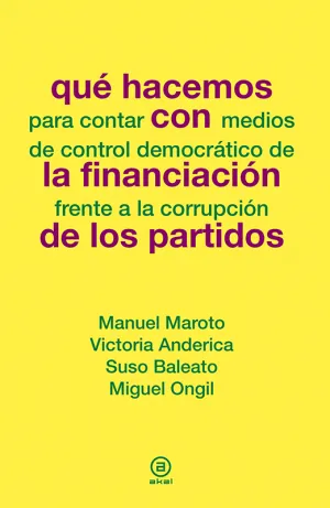 Que Hacemos con la Financiación de los Partidos