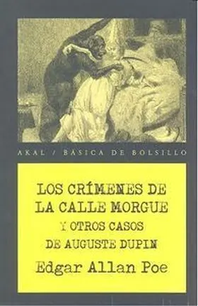 Crimenes de la Calle Morgue y Otros Casos de Augus