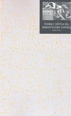 Teoria y Critica del Romanticismo Español