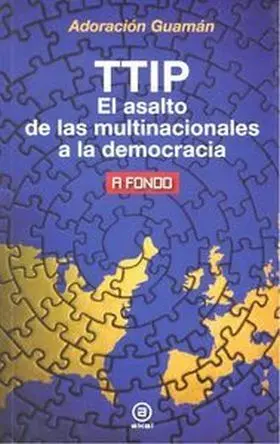 Ttip el Asalto de las Multinacionales a la Democra