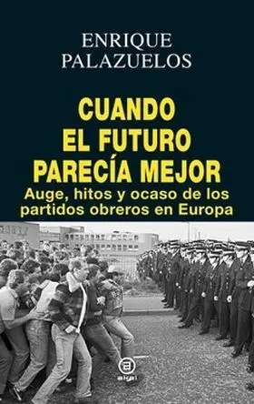 Cuando el Futuro Parecia Mejor