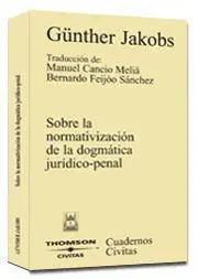 Sobre la Normativizacion de la Dogmatica Juridico-
