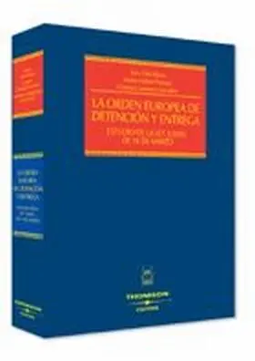 La Orden Europea de Detencion y Entrega