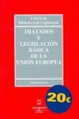 Tratado y Legislacion Basica de la Union Europea 2