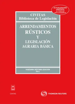 Arrendamiento Rustico y Legislacion Agraria Basica
