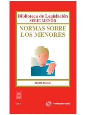 Normas Sobre los Menores, 10ªed.