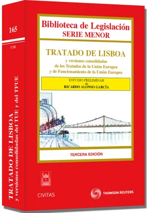 Tratado de Lisboa y Versiones Consolidadas de los Tratados de la Unión Europea y