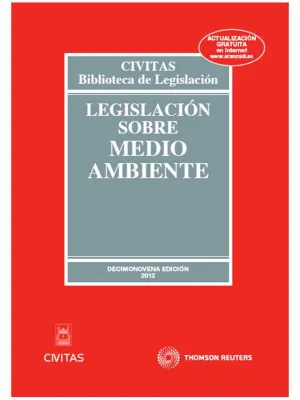 Legislacion Sobre Medio Ambiente 19 Ed. 2012