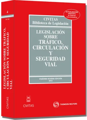 Legislcacion Sobre Trafico, Circulacion y Seguridad Vial 2012