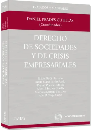 Derecho de Sociedades y de Crisis Empresariales
