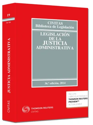 Legislacion Sobre la Justicia Administrativa 36 Ed. 2014
