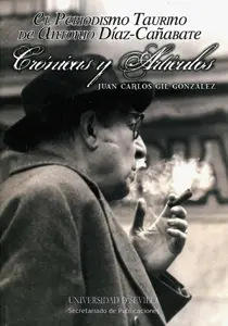 El Periodismo Taurino de Antonio Diaz Cañabate