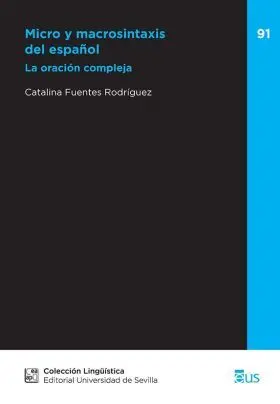 Micro y Macrosintaxis del Español