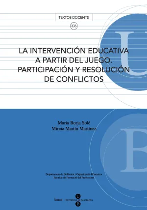 Intervencion Educativa a Partir del Juego, la. Par
