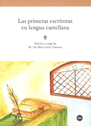 Las Primeras Escritoras en Lengua Castellana