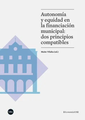 Autonomia y Equidad en la Financiacion Municipal: