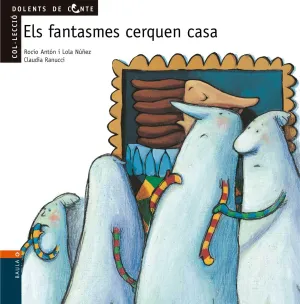 Els Fantasmes Cerquen Casa
