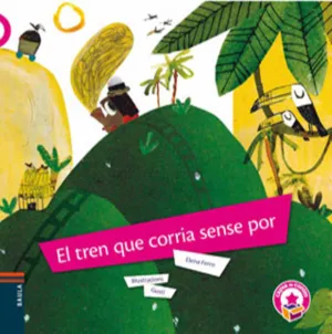 El Tren que Corria Sense por