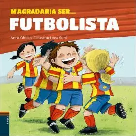 M Agradaria Ser Futbolista