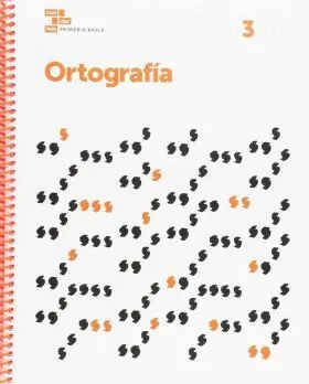 Ortografía 3. º Primaria