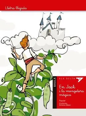 En Jack I la Mongetera Màgica - Lletra Lligada