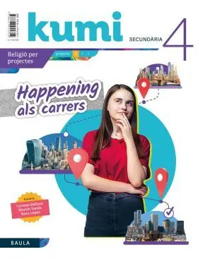 Happening Als Carrers 4T eso Projecte Kumi