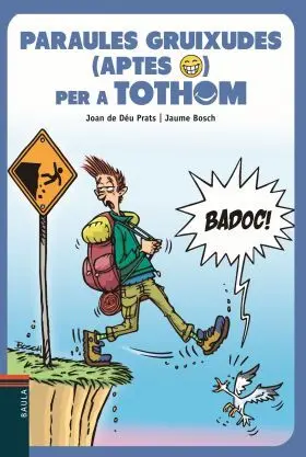 Paraules Gruixudes (Aptes) Per a Tothom