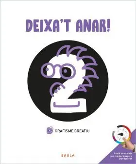 Grafisme Creatiu 2 Deixat Anar
