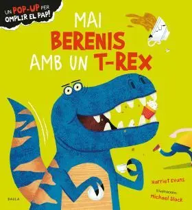 Mai Berenis Amb un T-Rex