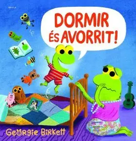 Dormir Es Avorrit!