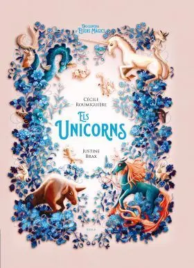Unicorns, Els