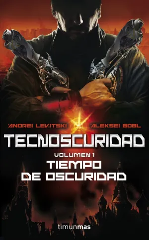 Tecnoscuridad. Tiempo de Oscuridad